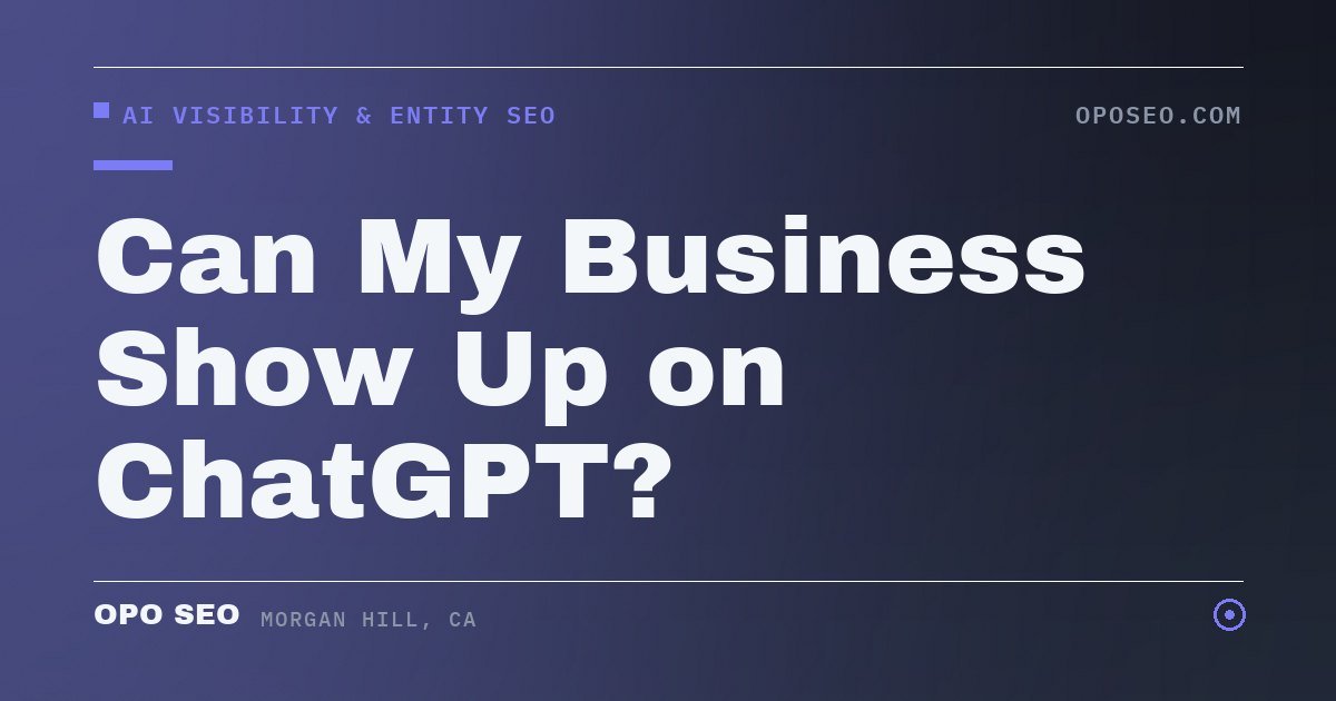 Can My Business Show Up on ChatGPT?