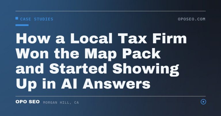 How a Local Tax Firm Won the Map Pack and Started Showing Up in AI Answers