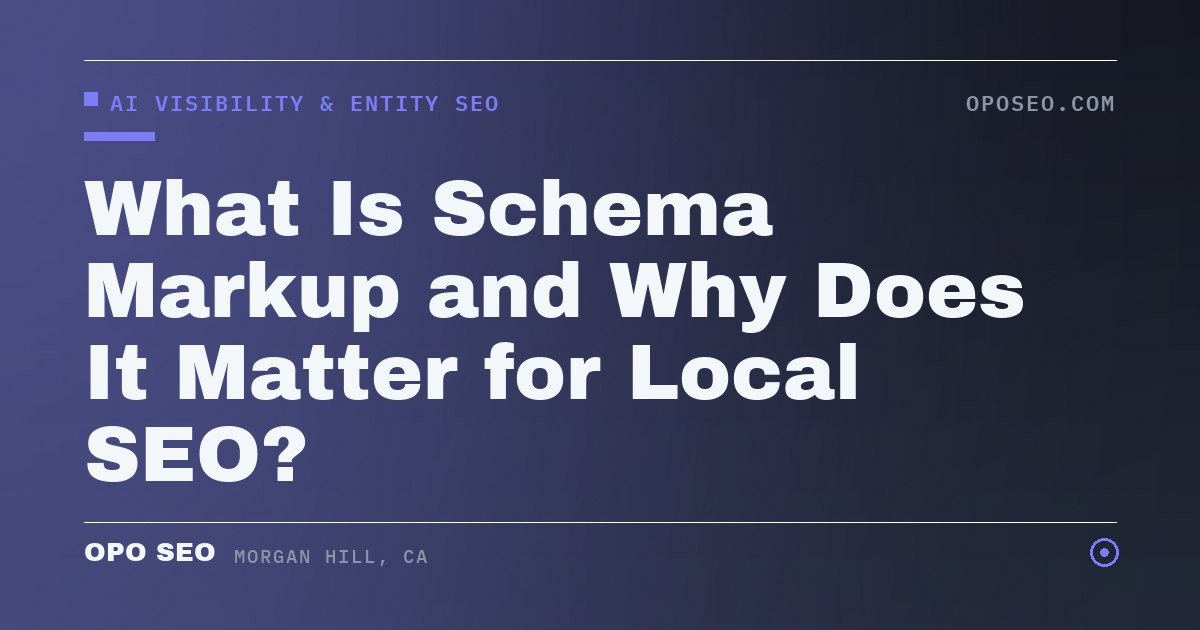 What Is Schema Markup and Why Does It Matter for Local SEO?